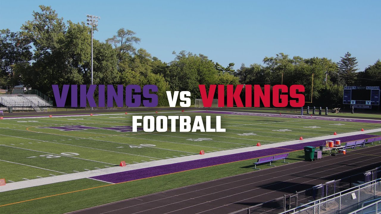 Niles North Vikings Football v.s. Amundsen Vikings