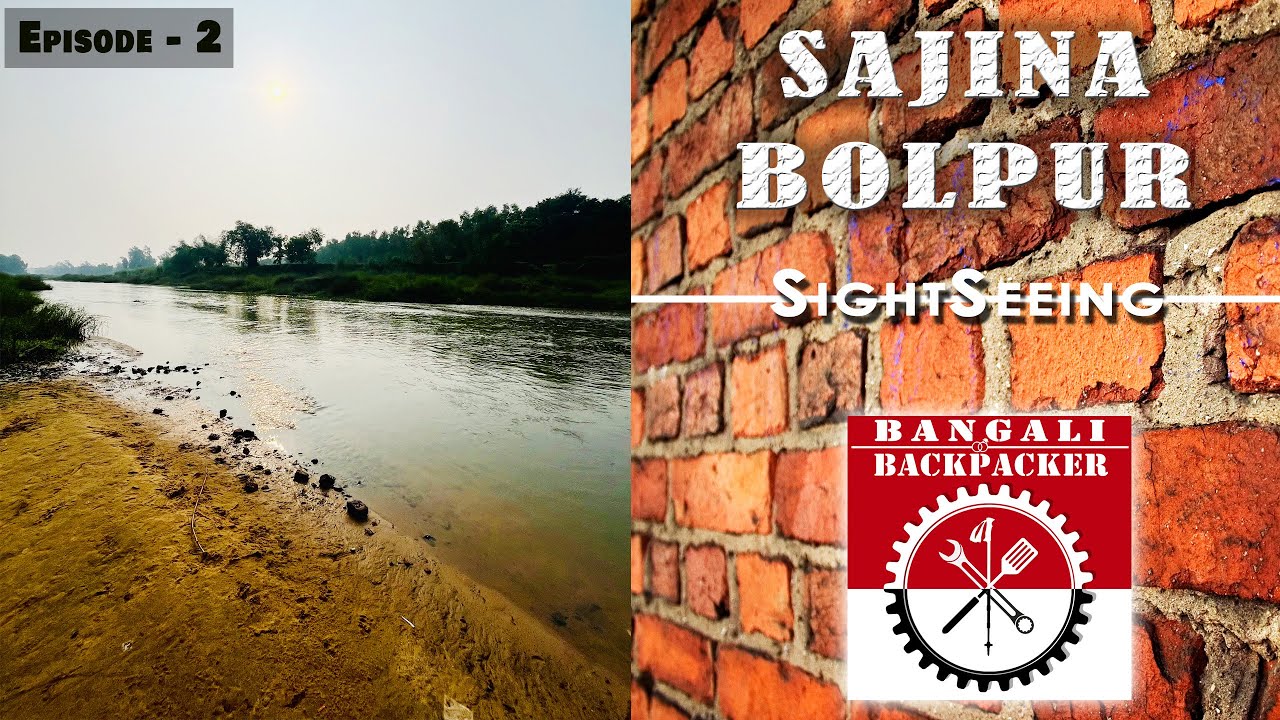SAJINA Bike Ride | Sightseeing | Shantiniketan | Bike Trip | Episode 2