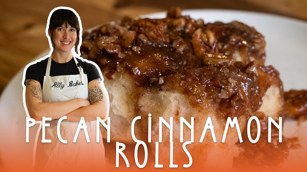 Pecan Cinnamon Rolls - Ally Bakes - Episode 38