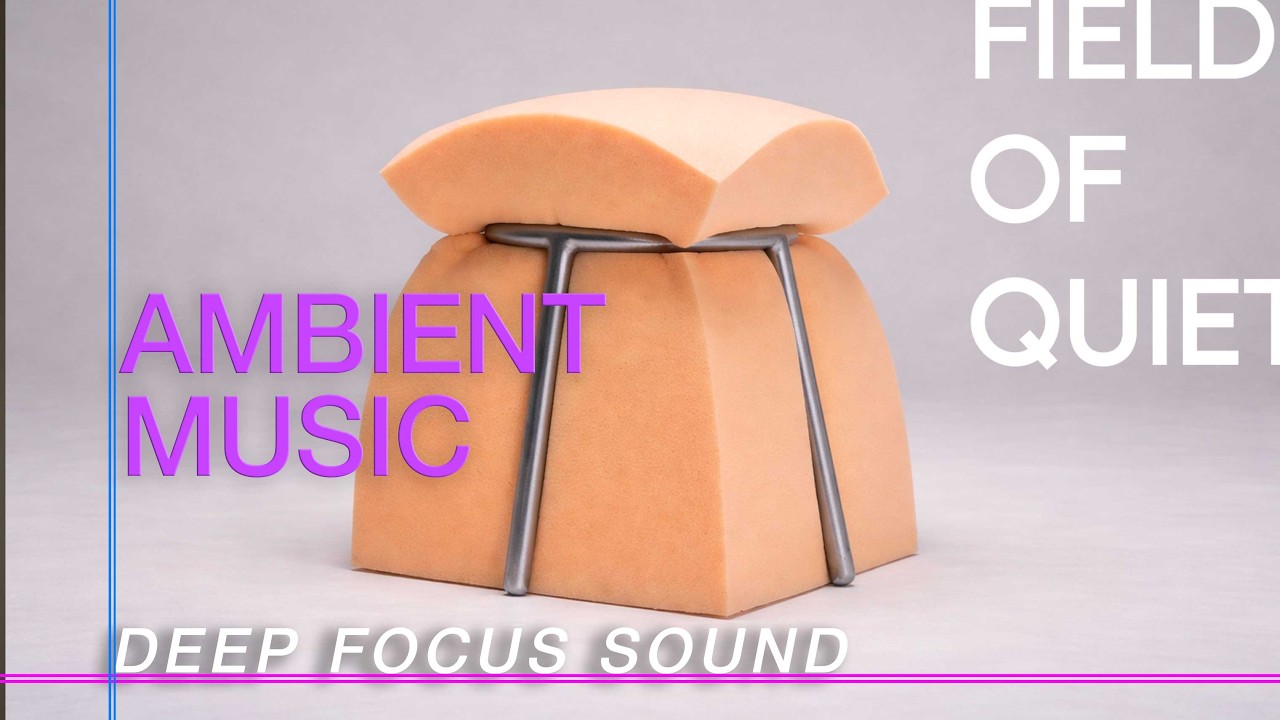 Ambient Music for Studying and Calm