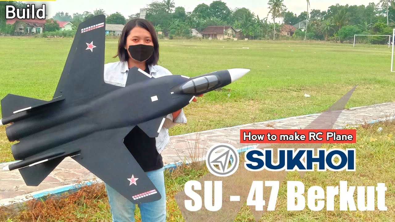 How to make RC Jet SUKHOI SU-47 Berkut twin EDF engine forward swept wing Russia fighter jet