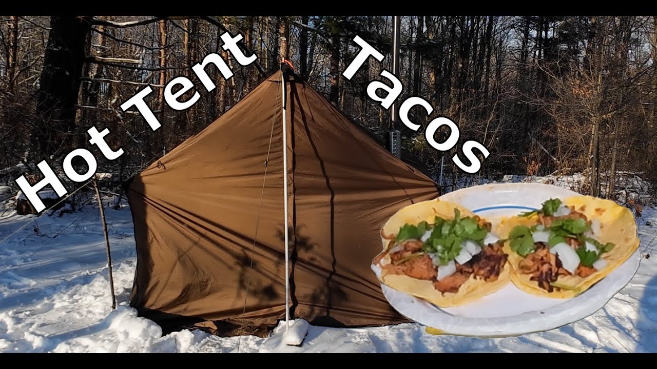 HOT TENT camping and TACO'S on the wood stove #hottent  #onetigris