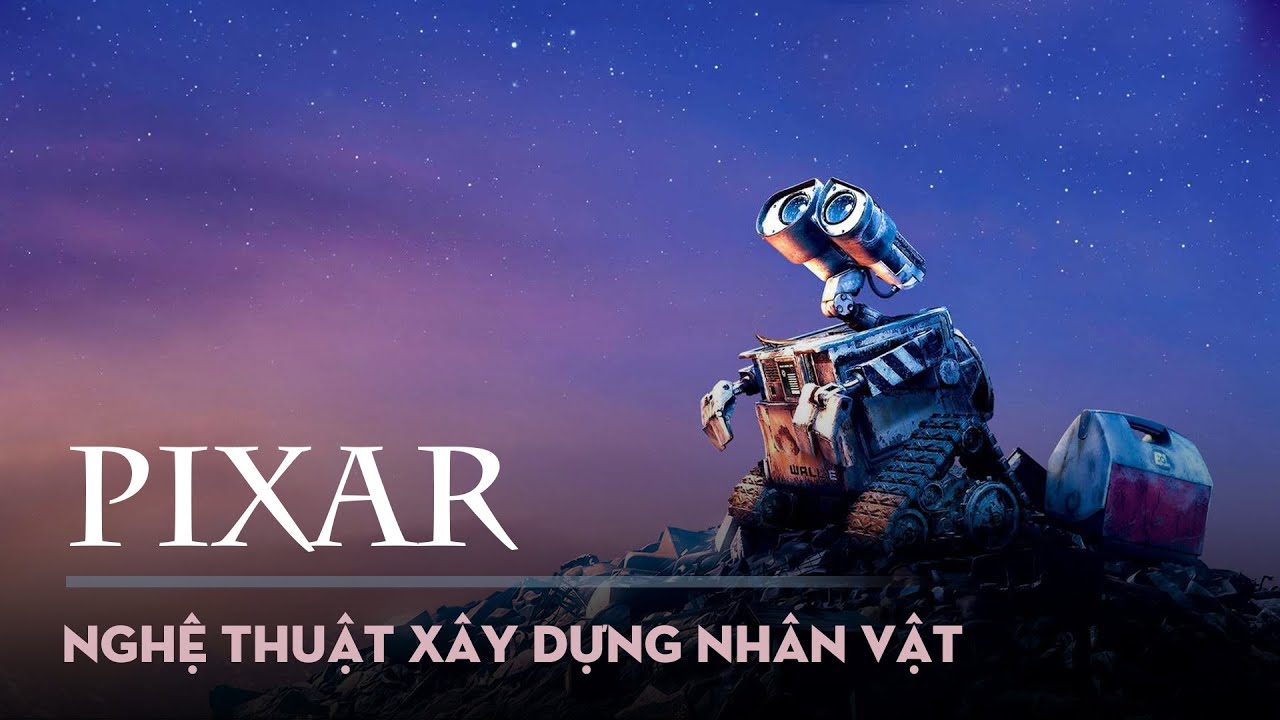 Chúng Ta Có Thể Học Hỏi Gì Từ 22 Bộ Phim PIXAR?