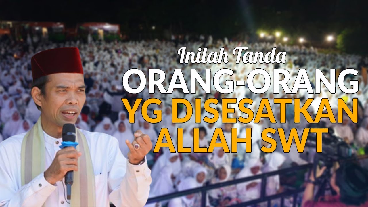 Inilah Ciri Ciri Orang yang Disesatkan ALLAH | Ceramah Ustadz Abdul Somad Lc, MA