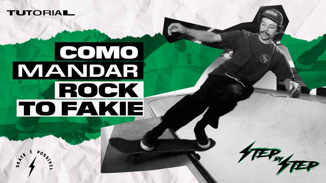 STEP BY STEP: COMO MANDAR ROCK TO FAKIE