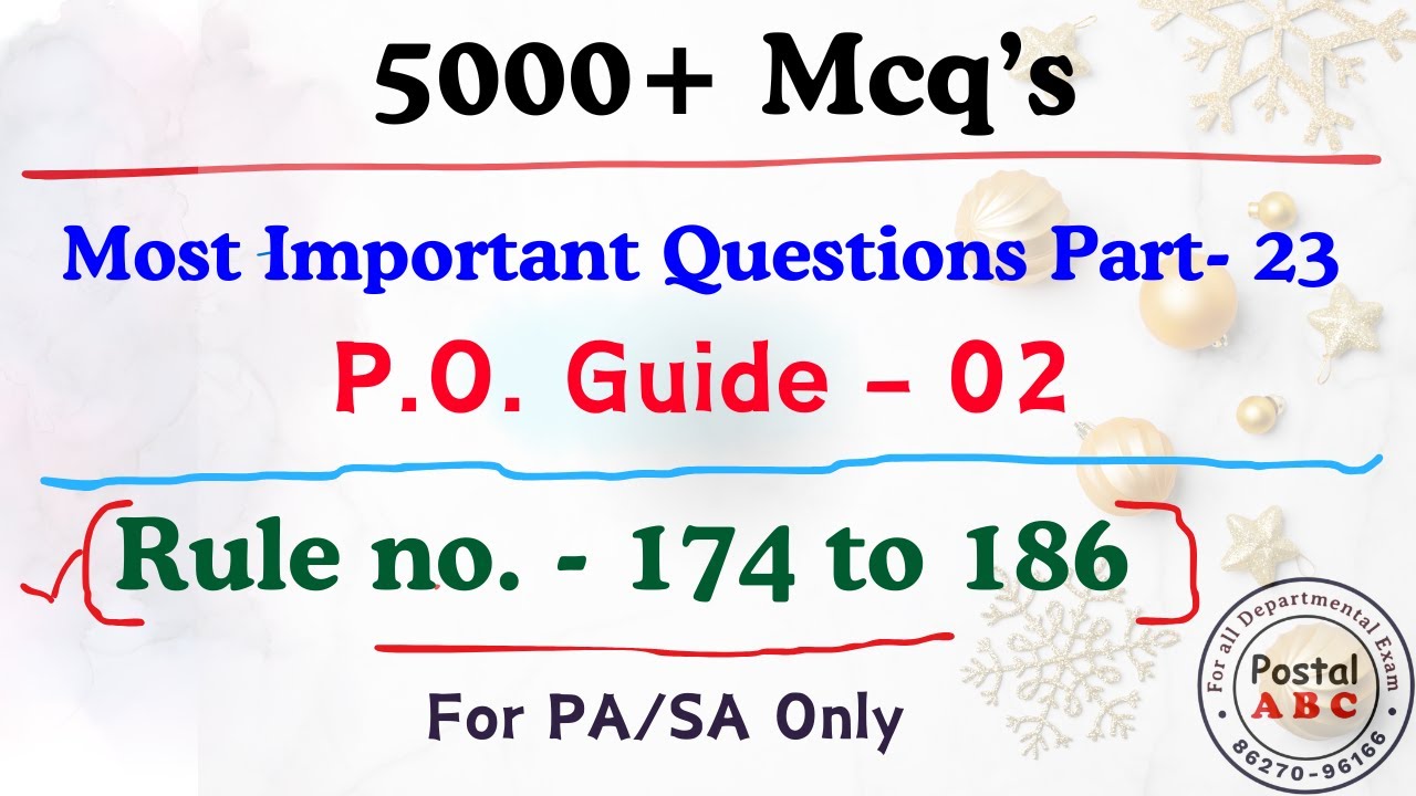 Most Important Question Part - 23 || P.O. Guide - 02 || Rule no. - 174 to 186 ||