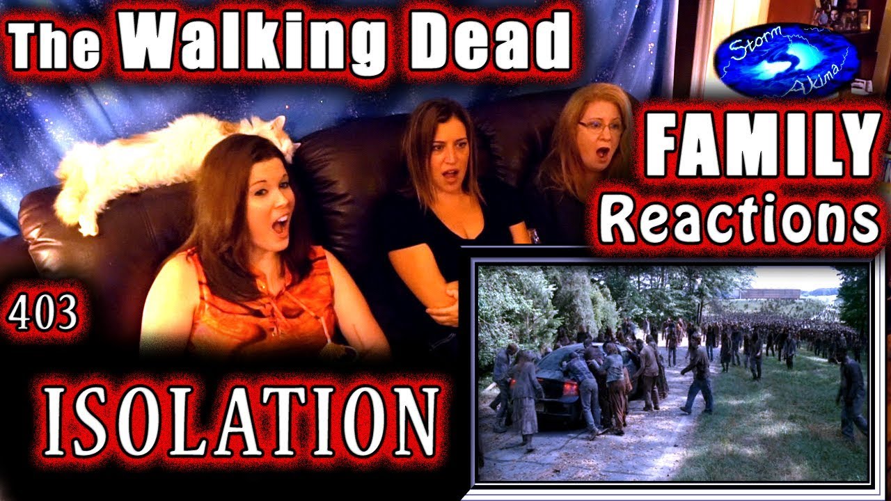 The Walking Dead | FAMILY Reactions | ISOLATION | 403