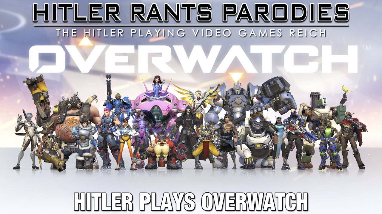 Hitler plays Overwatch