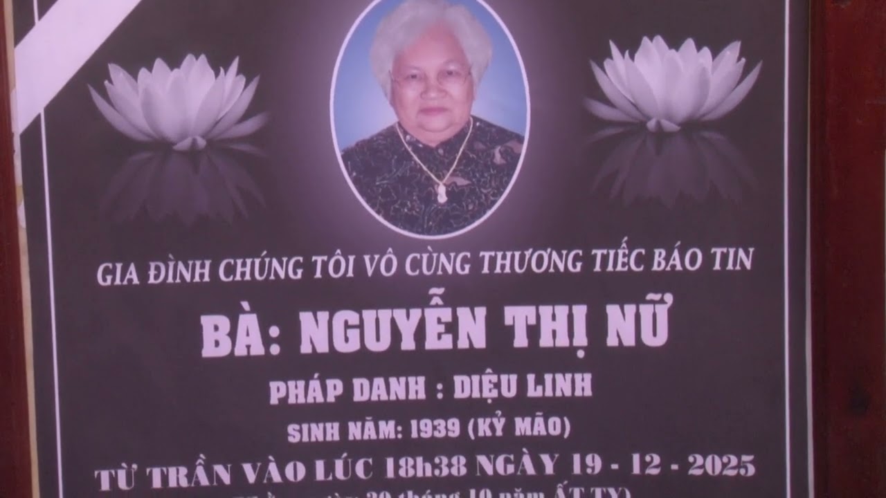 LỄ TANG BÀ NGUYỄN THỊ NỮ (PHẦN 1)