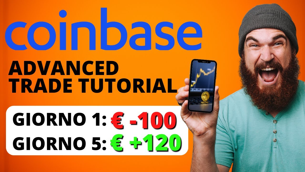 COINBASE ADVANCED TRADE TUTORIAL in ITALIANO: COMPRARE,VENDERE e fare TRADING di CRIPTOVALUTE 📈