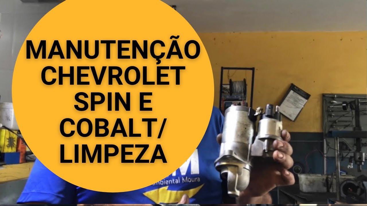 Manutenção motor de partida Chevrolet Spin e Cobalt/ LIMPEZA do motor/ ELETROTEC