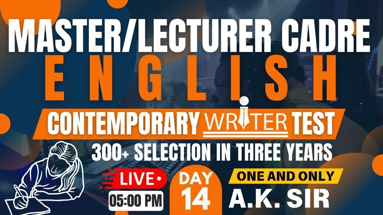 ENGLISH Master Cadre | CONTEMPORARY WRITERS TEST | 05:00 PM | BY A.K.SIR | Dreams Institute Fazilka