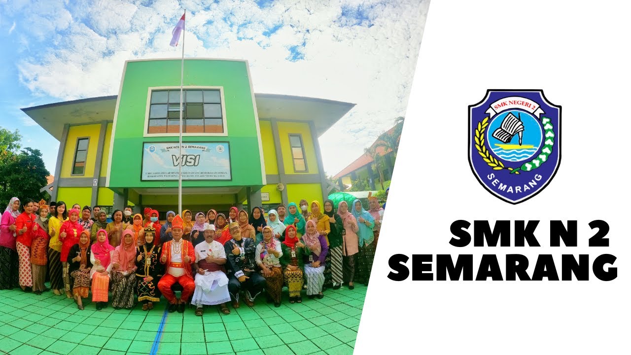 Video Profil SMK Negeri 2 Semarang