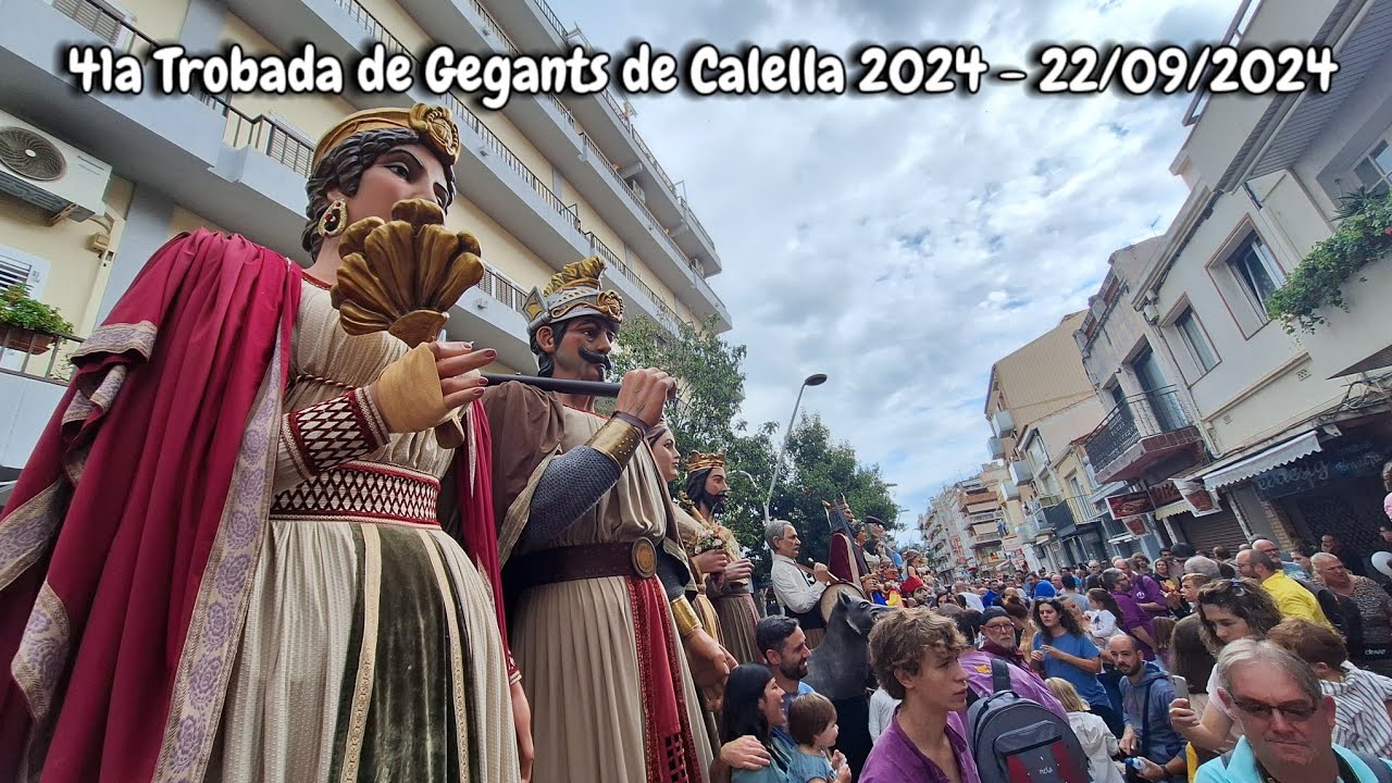 41a Trobada de Gegants de Calella - Festa Major de la Minerva 2024 - 22/09/2024