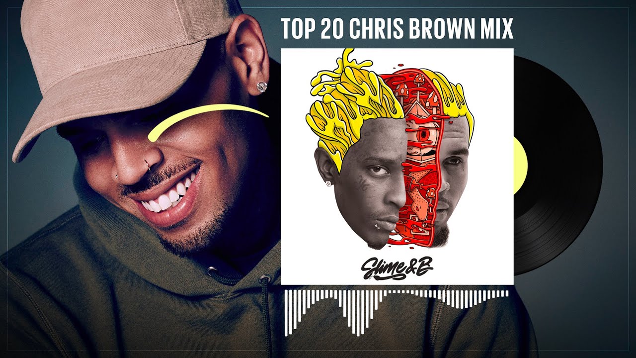 TOP 20 CHRIS BROWN MIX - Exo Dj - Breezy Collection