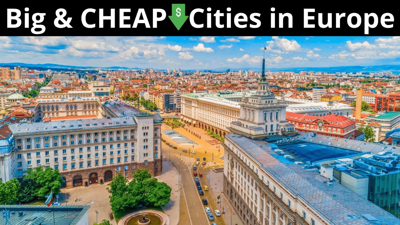 15 Big yet Affordable Cities to Live in Europe