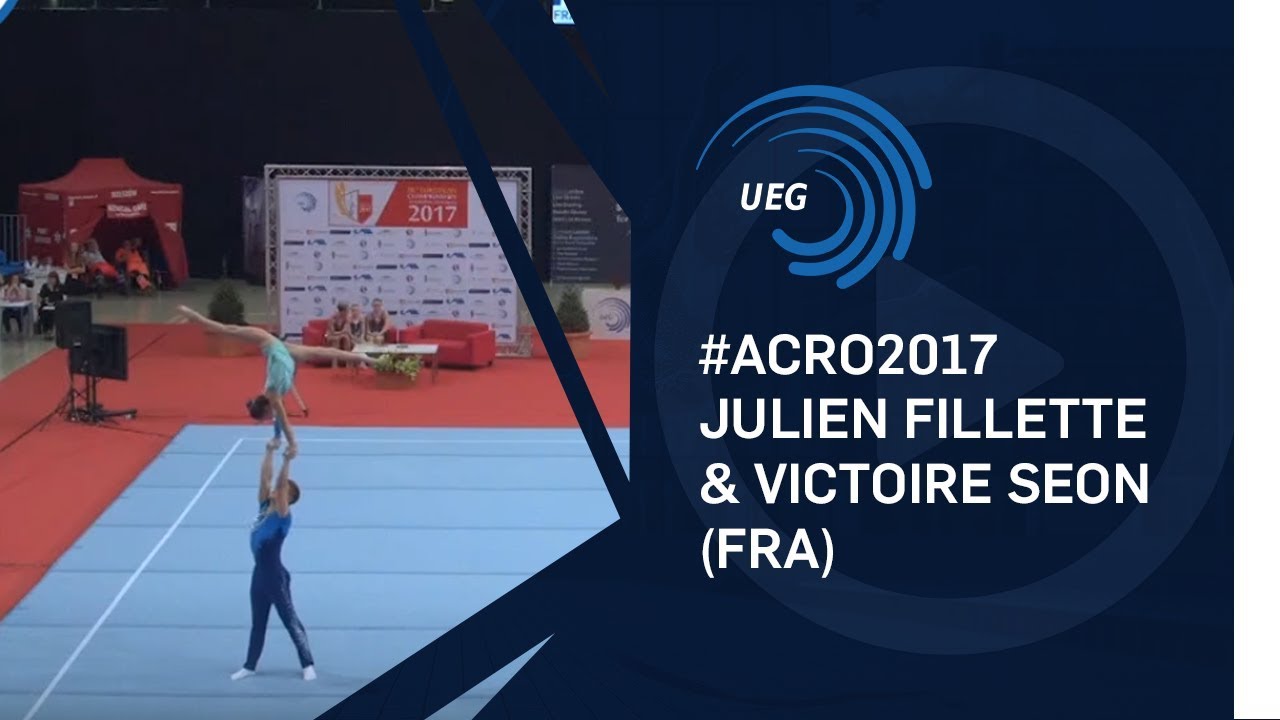 Julien FILLETTE & Victoire SEON (FRA) - 2017 Acro Europeans, junior balance final