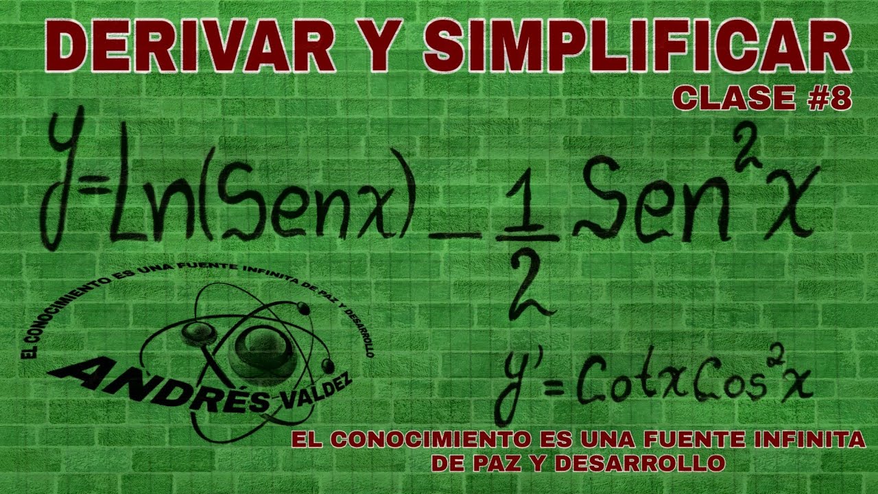 DERIVAR Y SIMPLIFICAR #8