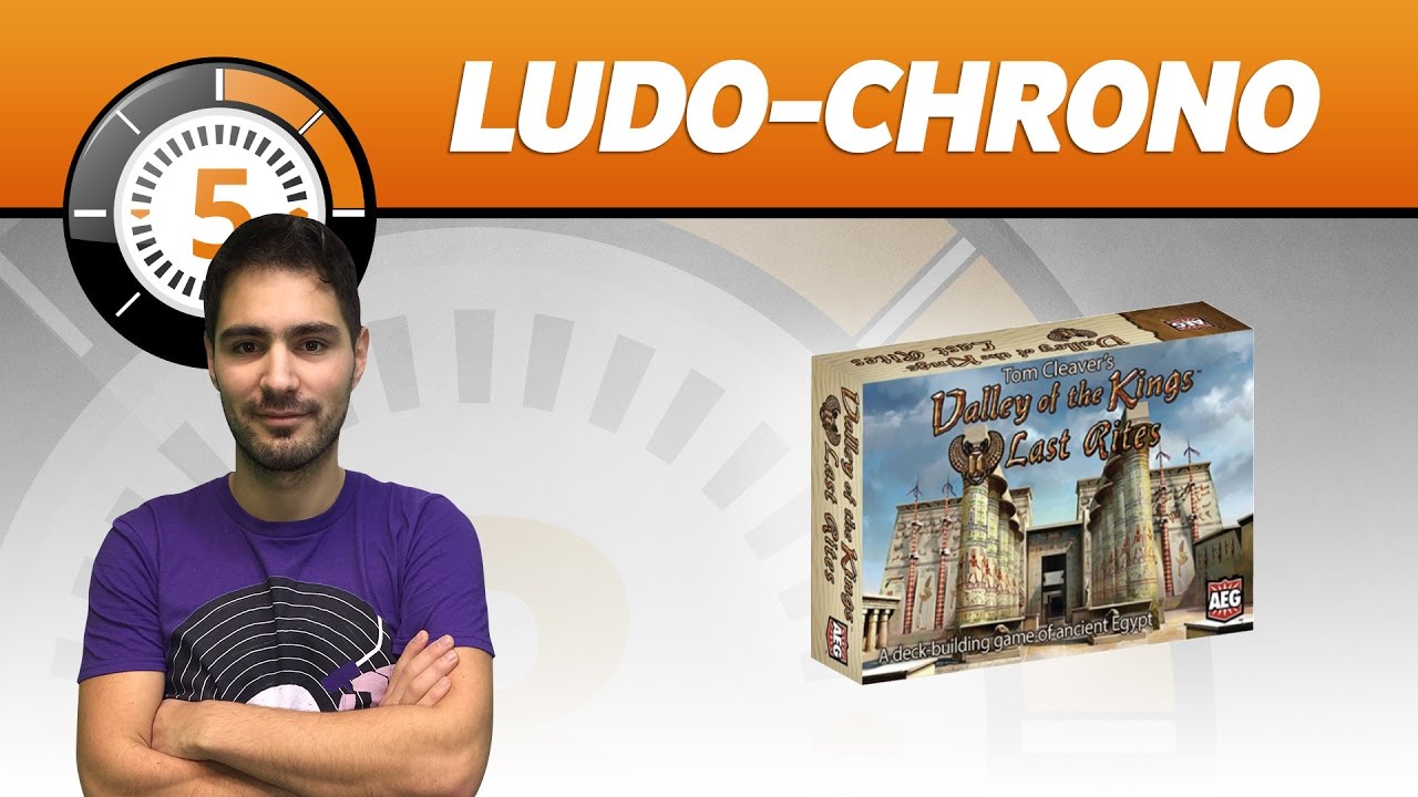 LudoChrono - Valley of the kings last rites - English version