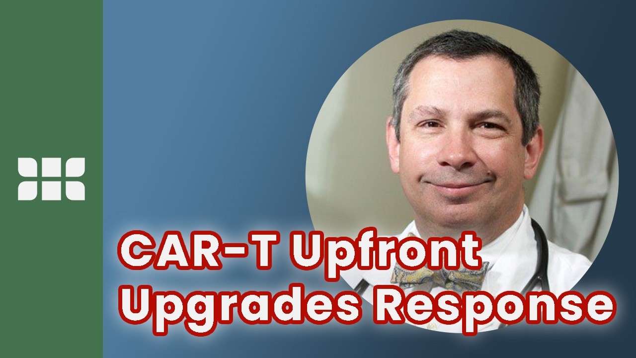 Upfront CAR T-Cell Therapy to Upgrade Response in Myeloma. Sergio Giralt, MD | #ash25 