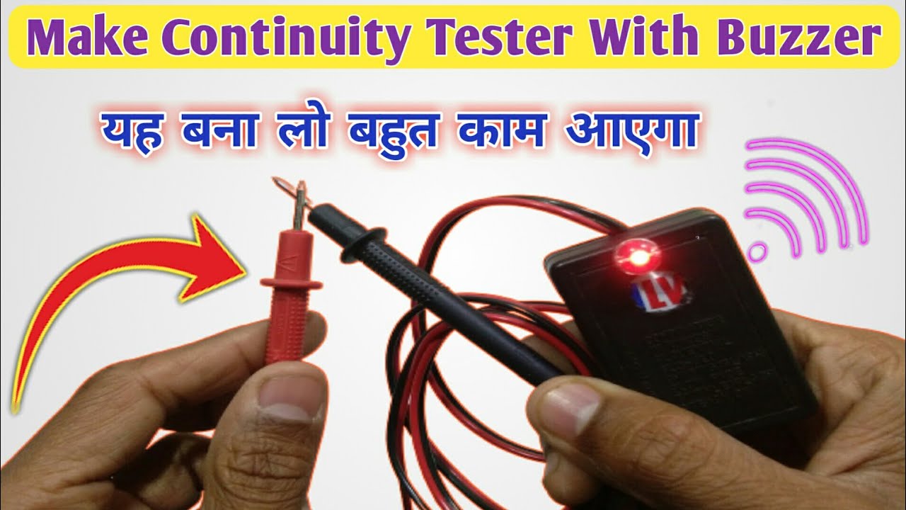 How to Make Continuity Tester | Continuity Tester Kaise Banaye | Make Continuity Tester With Buzzer 
