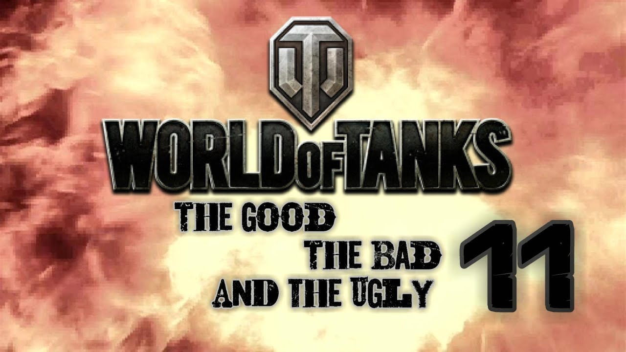 World of Tanks - The Good, The Bad and The Ugly 11