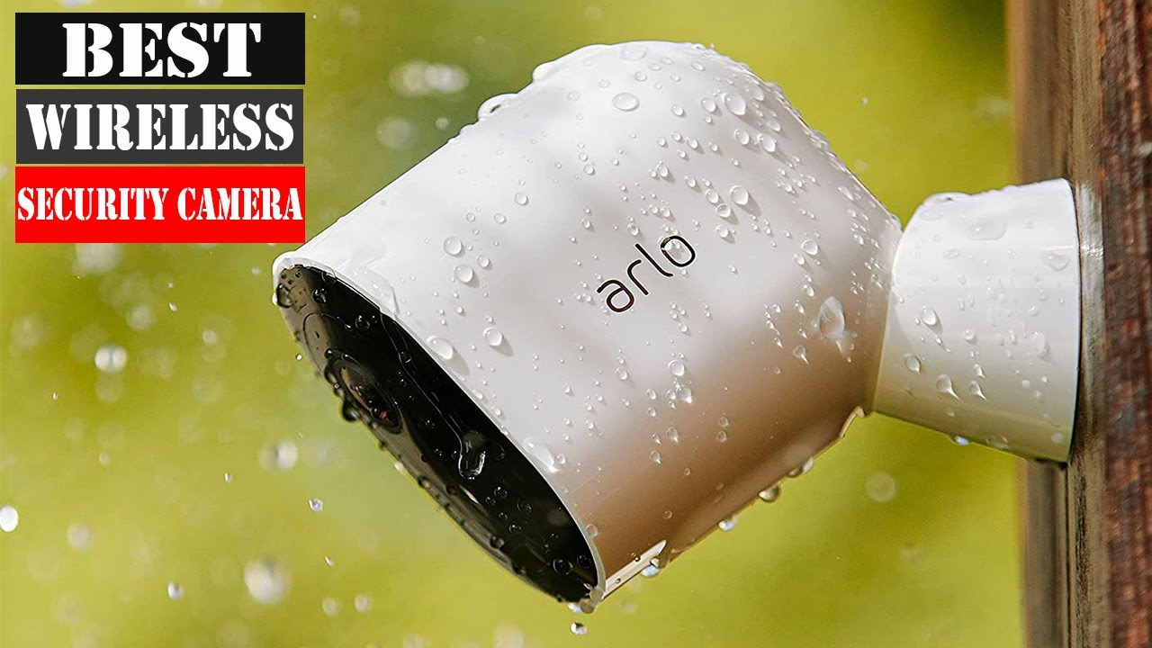 The 5 Best Wireless Home Security Cameras of 2023