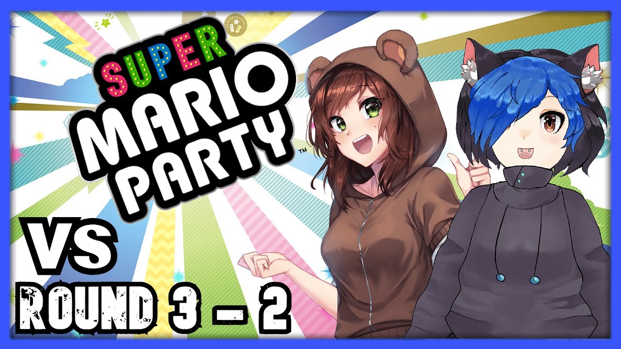 Super Mario Party VS w/ MBTeddyGram ~ ROUND 3 - PART 2 | JChip【VTuber】
