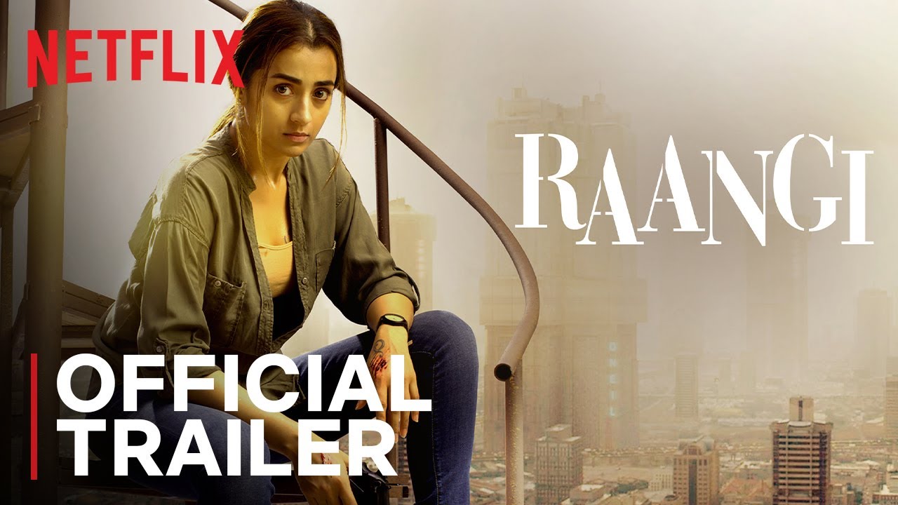 Raangi | Official Trailer | Trisha | Netflix India
