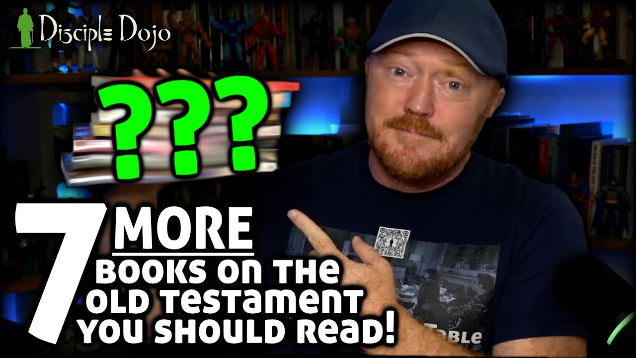Top 7 *MORE* books on the Old Testament