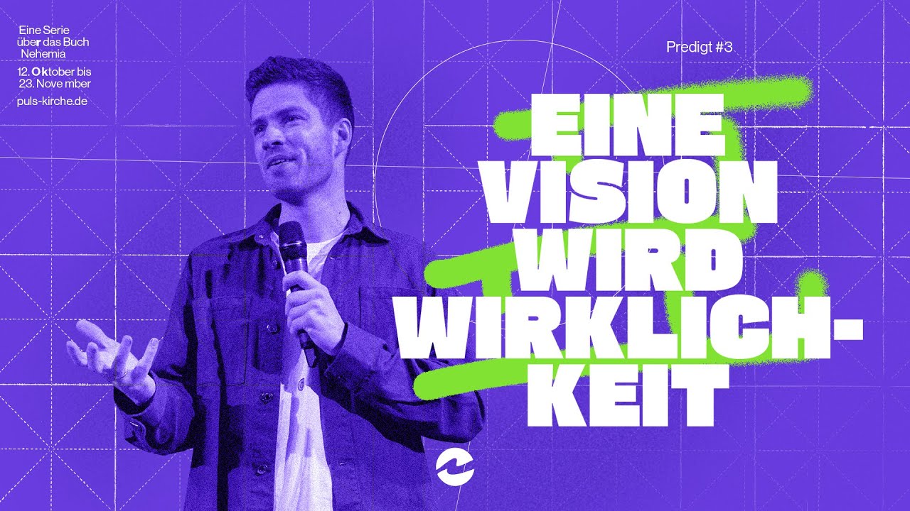 Eine Vision wird Wirklichkeit (+ Visionäres Update aus der Kirche) #3 –  Lukas Herbst