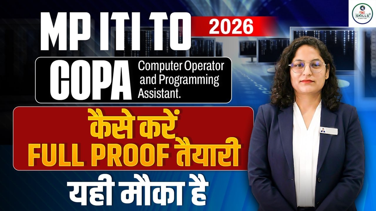 MP ITI TO COPA 2026 Kaise Crack Karein? | COPA Full Preparation Roadmap | Complete Guide