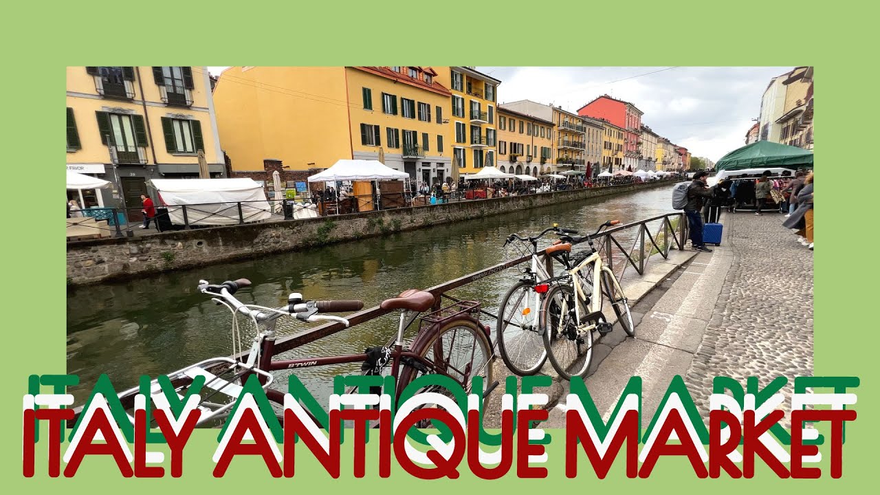 VINTAGE ANTIQUE FLEA MARKET ITALY + HAUL APR 2022  MERCATONE DELL'ANTIQUARIATO SUL NAVIGLIO GRANDE