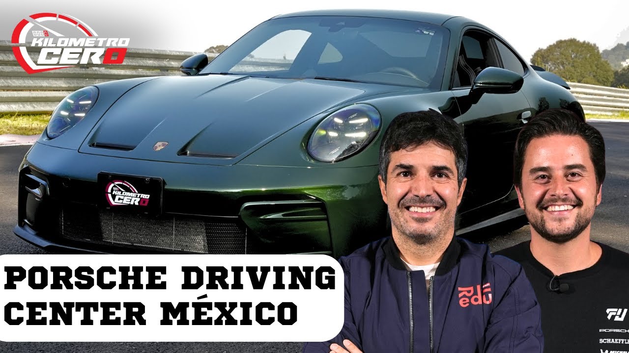 Porsche Driving Center México: entrevistas, pista y Porsche Parade - Kilómetro Cero T2 - Capítulo 4
