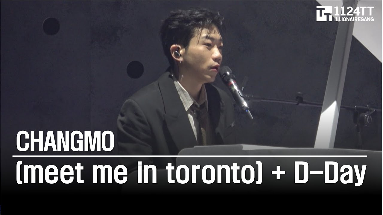 2025.11.15 (meet me in toronto) + D-Day : CHANGMO (CONCRETE SPARK)
