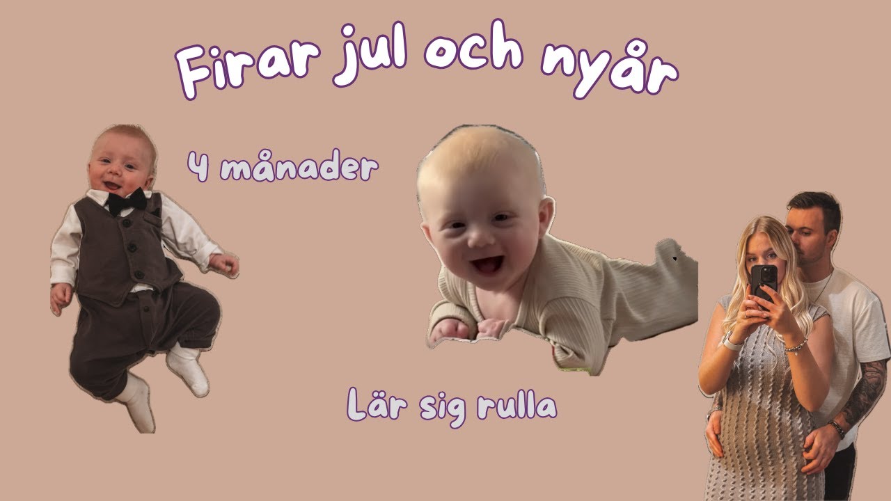 Colins första jul och nyår och allt däremellan