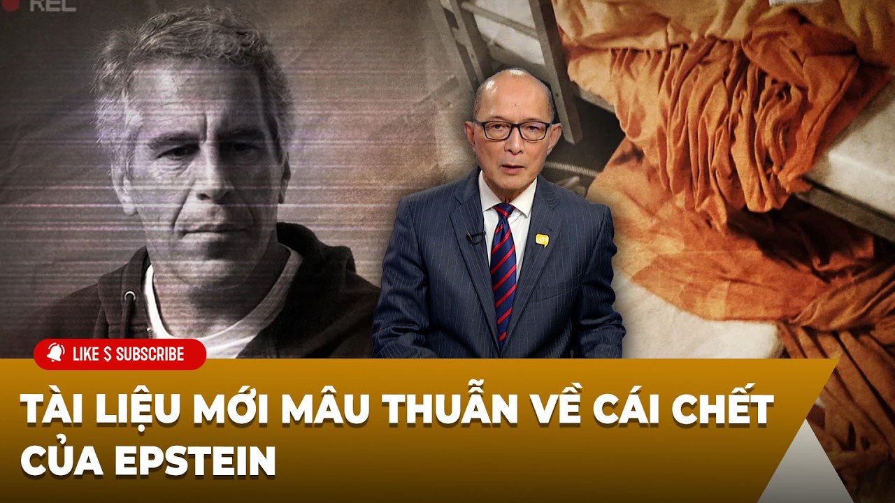 Tin Tổng Hợp LSTV P1 (02-06-2026) T&agrave;i liệu mới ᴍ&acirc;ᴜ ᴛʜᴜẫɴ ᴠề ᴄ&aacute;ɪ ᴄʜếᴛ của Epstein