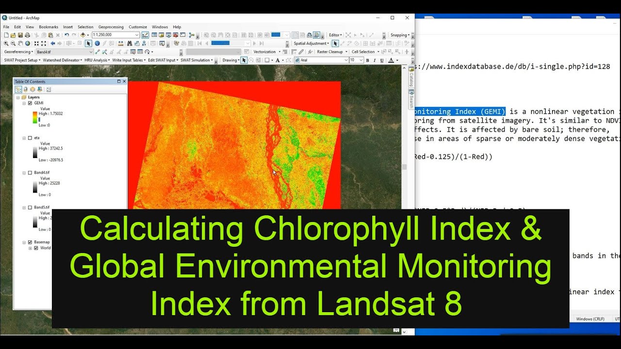 Calculating Chlorophyll Index & Global Environmental Monitoring Index from Landsat 8 -#ArcGIS