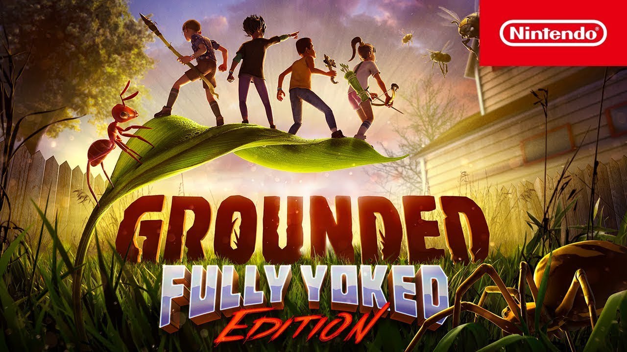 Grounded: Fully Yoked Edition | Launch Trailer