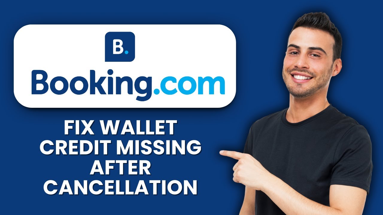 Booking.com Wallet Credit Missing After Cancellation &mdash; Fix 📱 Recover Your Lost Credits Fast