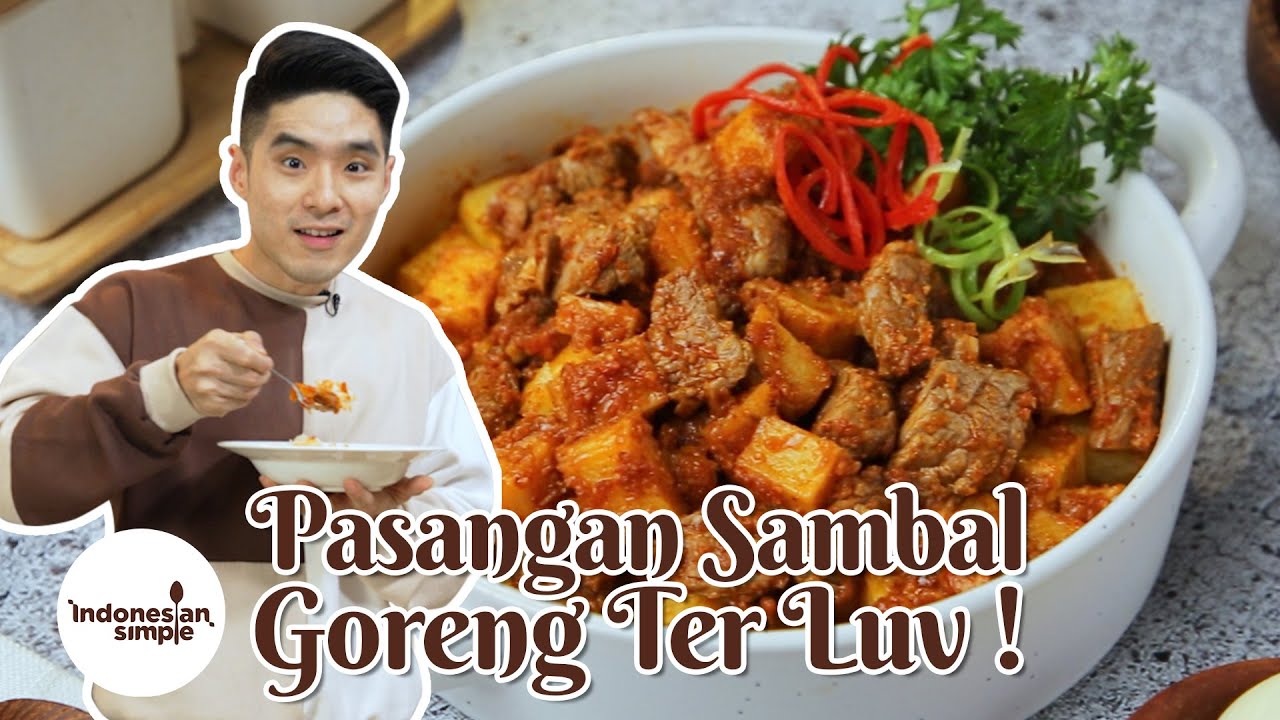 Pasangan Sambal Goreng TER LUV | Sambal Goreng Daging Kentang