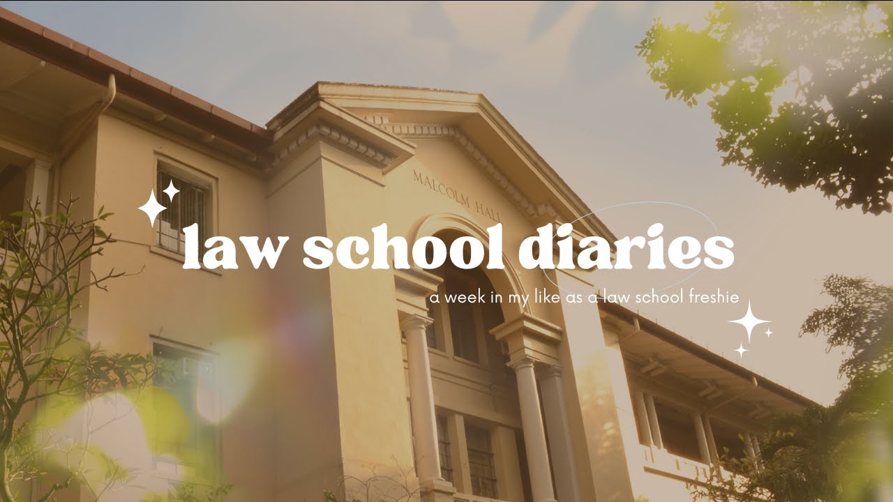 Law School Diaries: A Week in my Life as a Law School Freshie in UPD