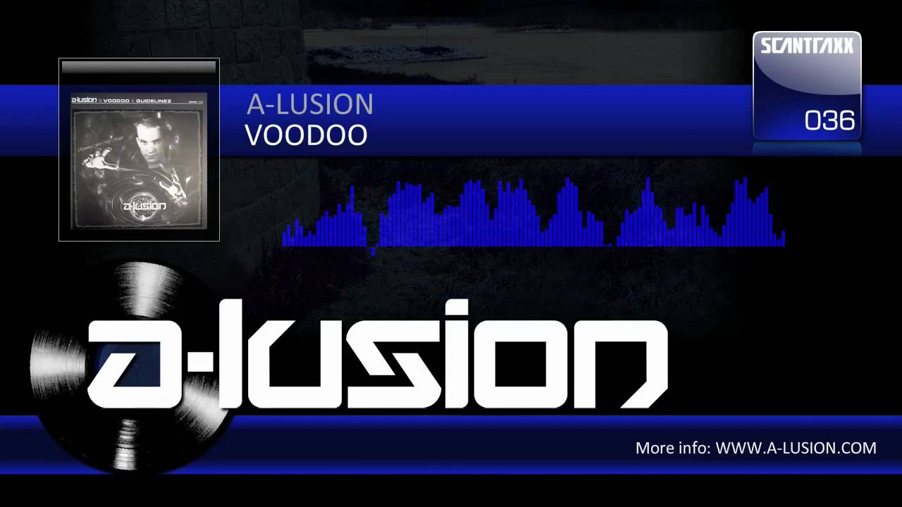 A-lusion - Voodoo (Scantraxx 036)