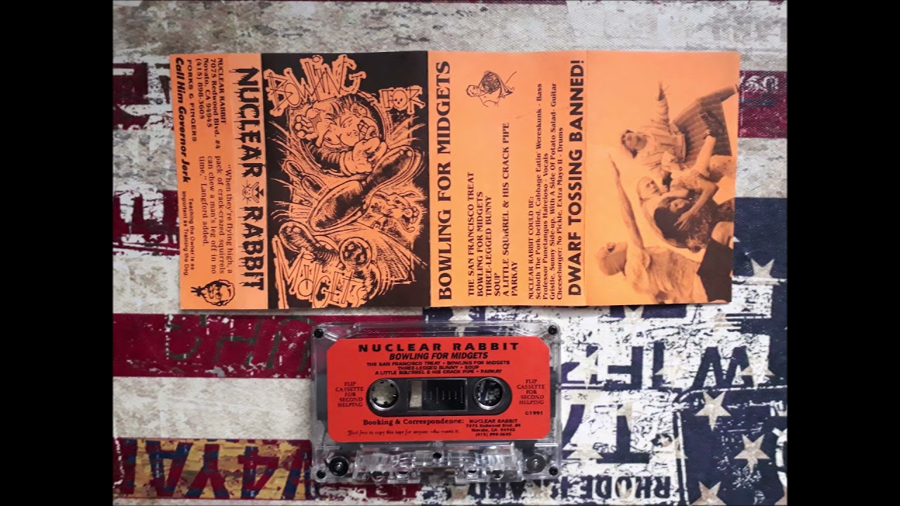 Nuclear Rabbit - Bowling For Midgets - Demo Tape 1991