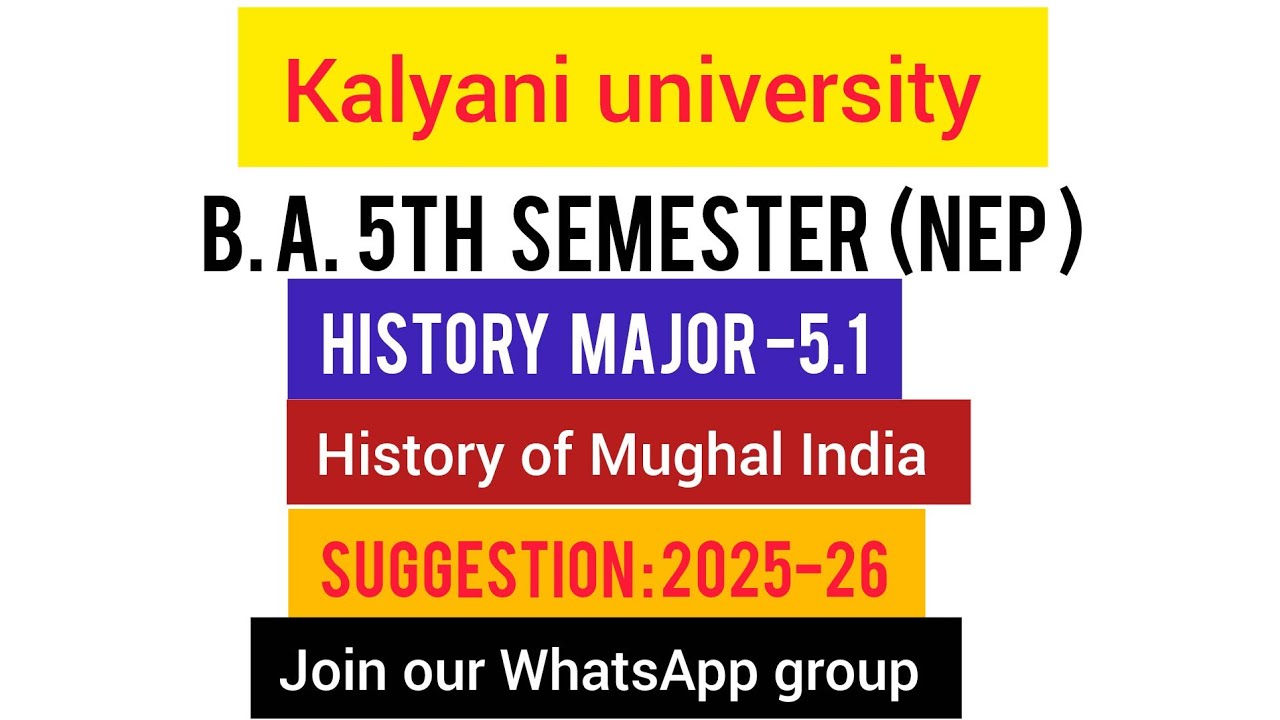 Kalyani University 5th Semester History Major-5.1 Suggestion 2025–26 |