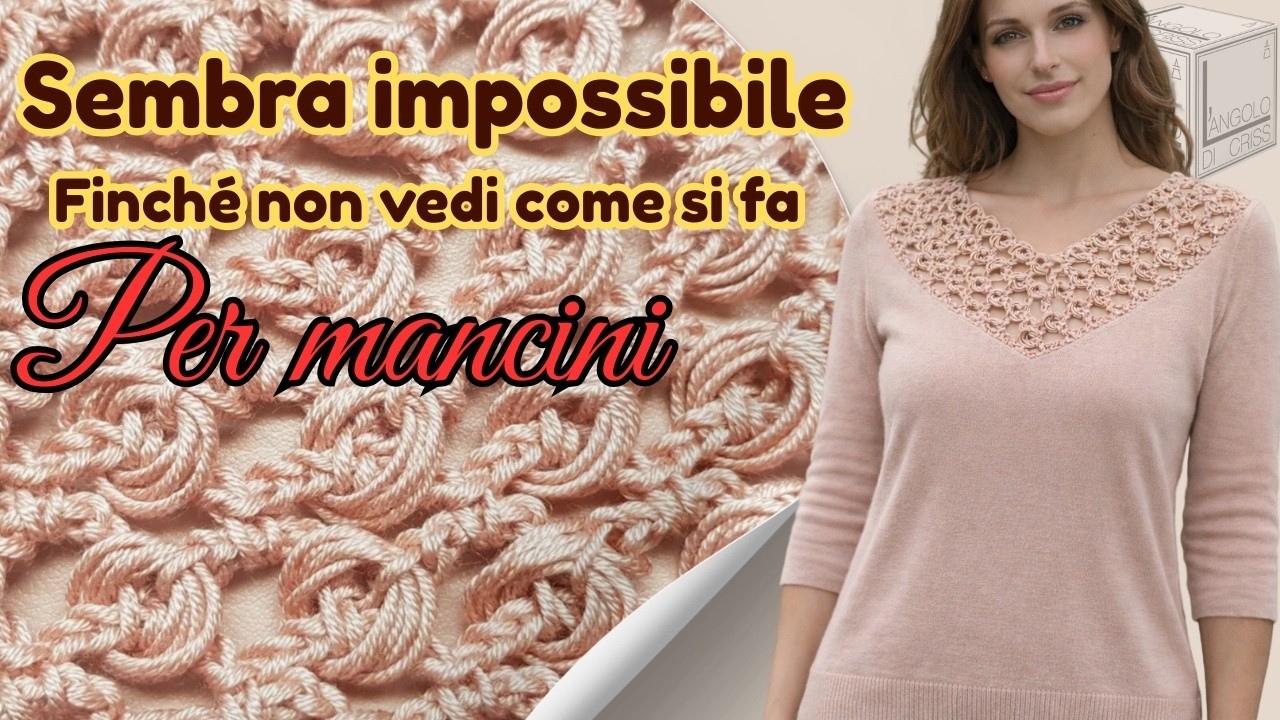 Punto Avvolto all’Uncinetto – Il Punto Introvabile che Tutti Cercano (per Mancini)