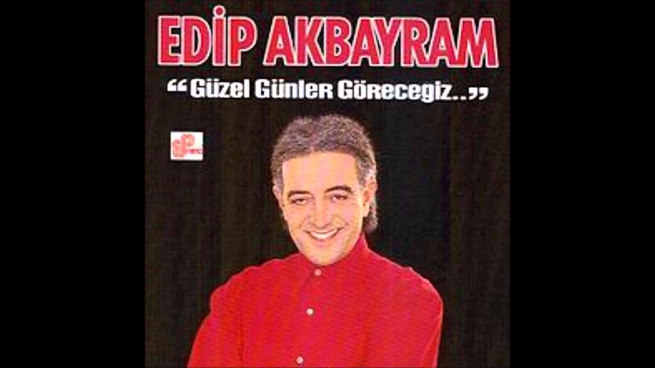 Edip Akbayram - Anneler G&uuml;b&uuml;