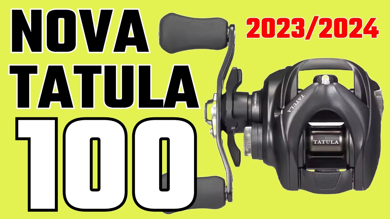 Conhecendo a nova DAIWA TATULA 100 - Unboxing e primeiras impressões