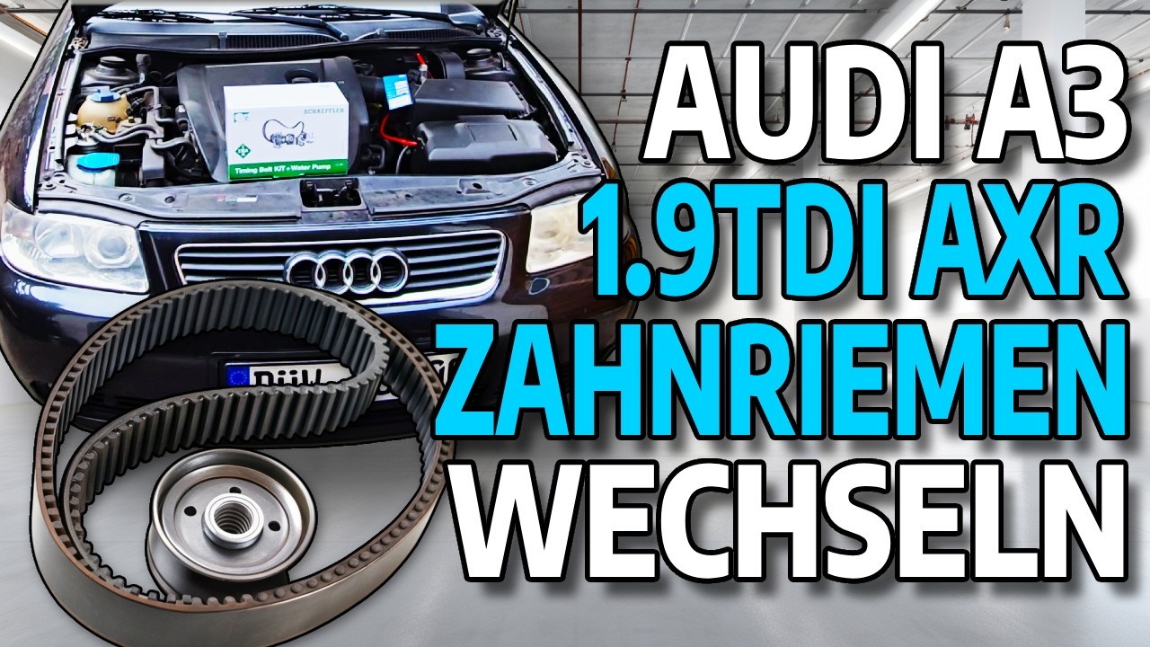 MEIN 1. ZAHNRIEMENWECHSEL - 1.9TDI AXR AUDI A3 8L