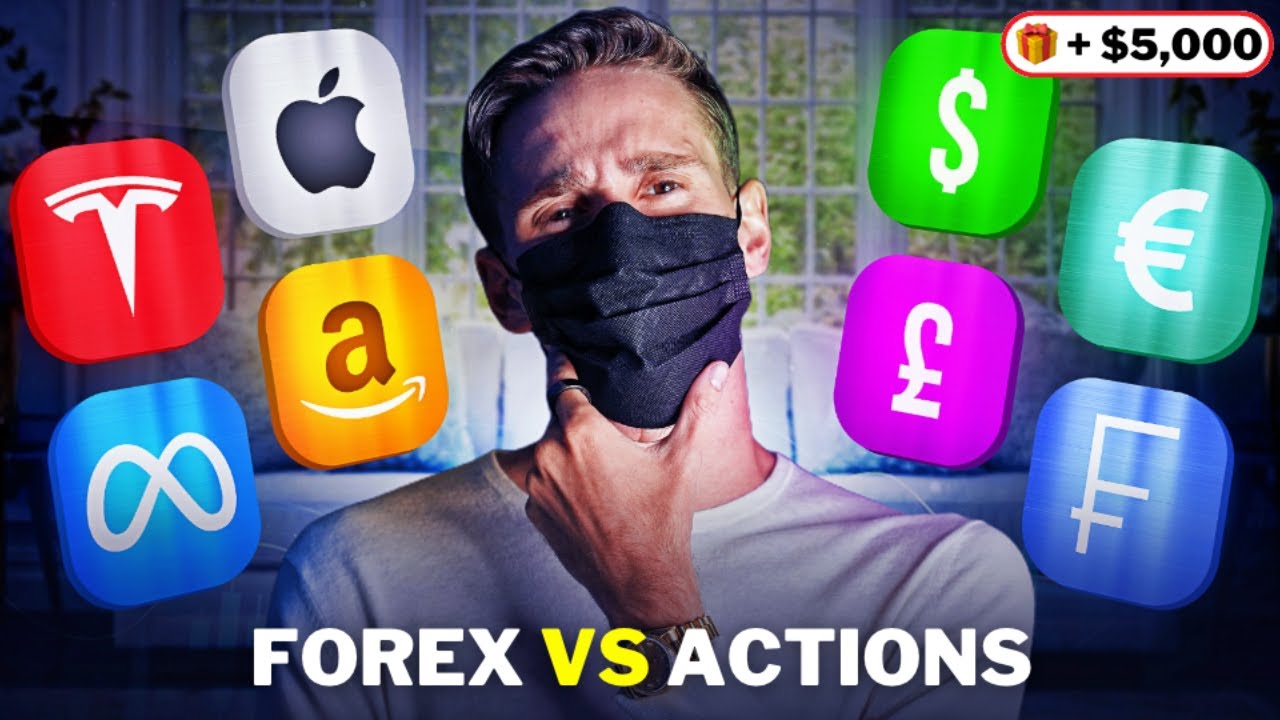 LE FOREX vs LES ACTIONS en 2024